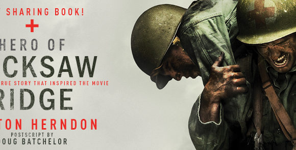 Banner_Hacksaw_Ridge3 Taschenbuch mit Desmond-Doss-Geschichte erreicht schon nach Wochen Millionenauflage: »Hero of Hacksaw Ridge« enthält Beitrag »Was Adventisten glauben«