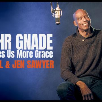 MEHR GNADE | He Gives Us More Grace
