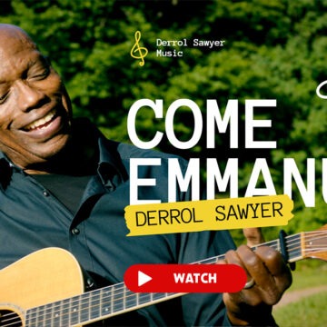 o-come-emmanuel---derrol-sawyer O komm, o komm, Emmanuel - Derrol Sawyer