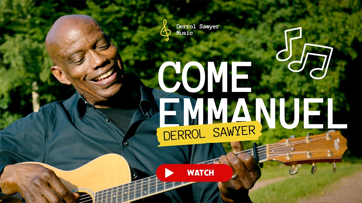 O komm, o komm, Emmanuel - Derrol Sawyer