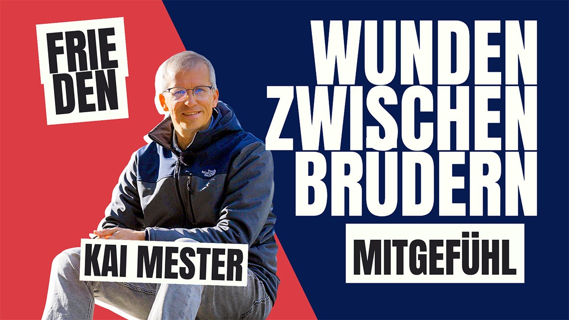 Wunden zwischen Brüdern - Kai Mester