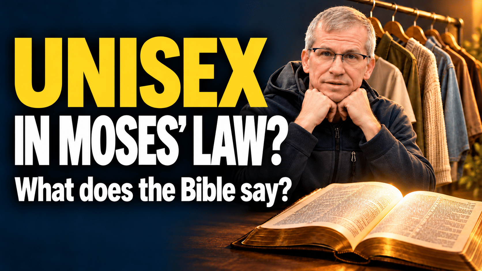 Kai rests his chin on both hands; next to him is an open Bible, some clothes, and the caption “Unisex in Moses?”